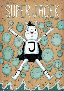 Super Jacek #02: I świat jest piękny