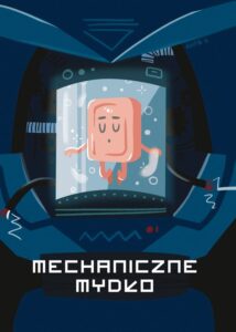 Mydło #06: Mechaniczne mydło (B)