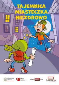 Tajemnica miasteczka Niezdrowo