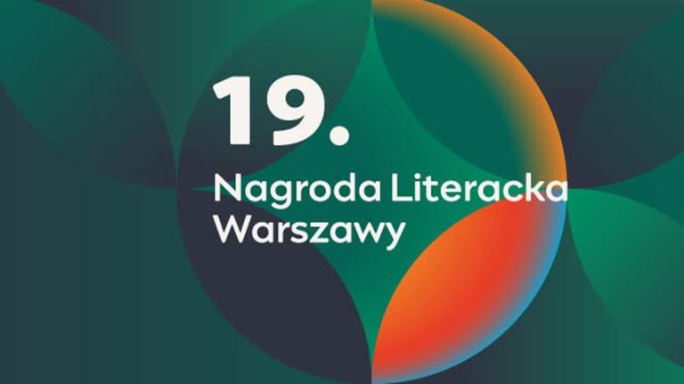 zgloszenia 19 literacka nagroda warszawy news