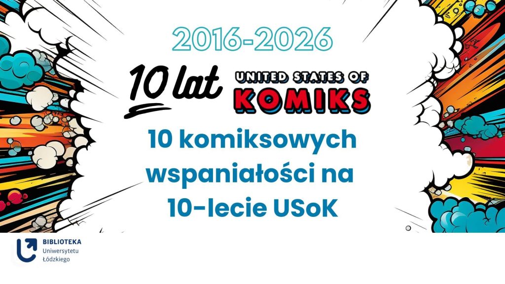10 lat United States of Comics
