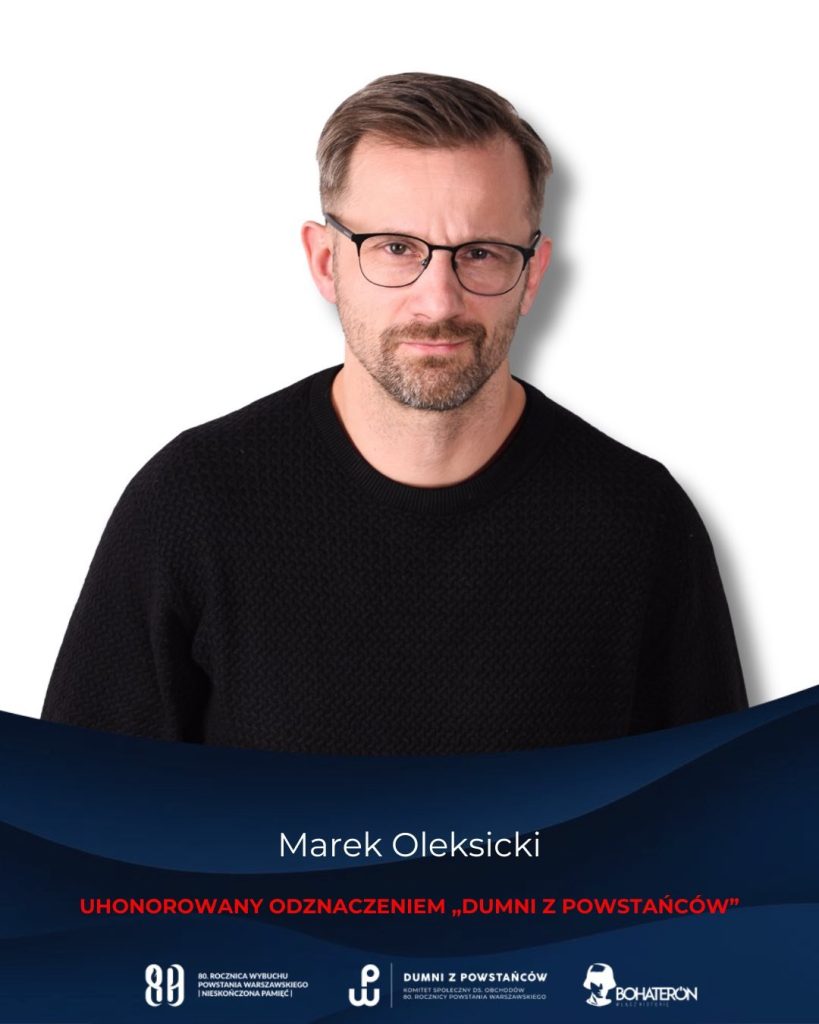 Dumni z Powstańców Marek Oleksicki