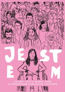 Jestem. Savoir vivre wobec osób z niepełnosprawnością ruchową