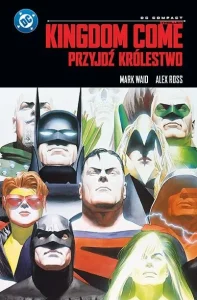 Kingdom Come. Przyjdź Królestwo