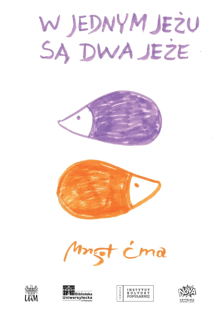 Są dwa jeże