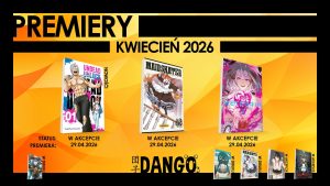 Dango kwiecień 2026