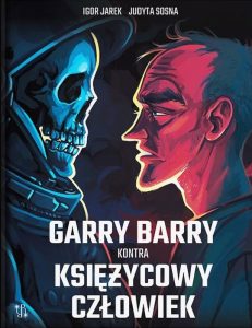Garry Barry kontra Księżycowy Człowiek