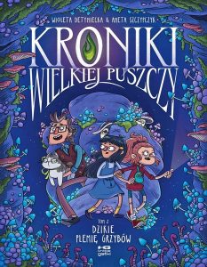 Kroniki Wielkiej Puszczy 02
