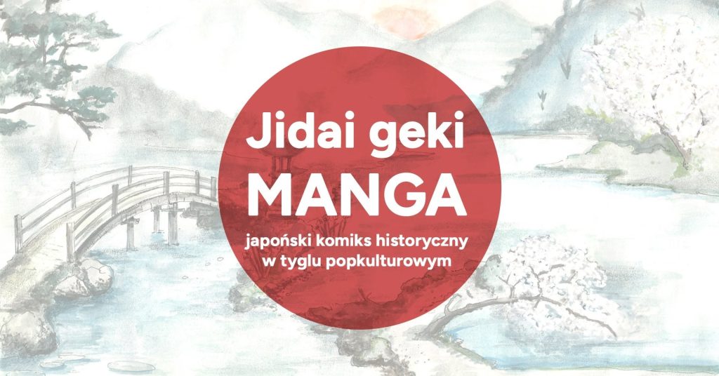 Jidai geki manga w Lublinie