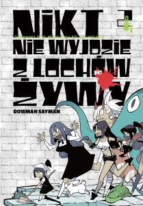 Nikt nie wyjdzie z lochów żywy #02
