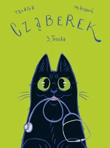Cząberek #03: Troska