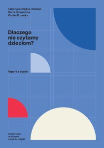 raport_ik_dlaczego_nie_czytamy_dzieciom