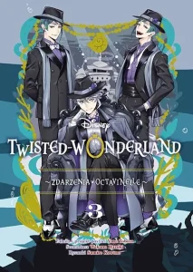 Twisted-Wonderland. Zdarzenia w Octavinelle #03