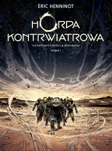 Horda kontrwiatrowa, tom 01