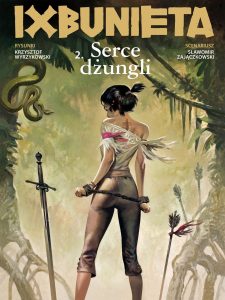 Ixbunieta #02: Serce dżungli
