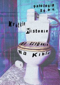 Krótkie Historie do Czytania na Kiblu