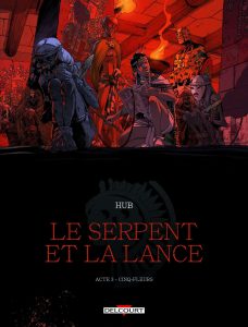 Le serpent et la Lance 3