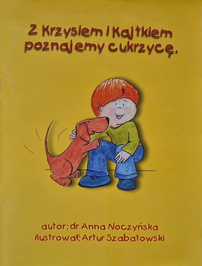 Z krzysiem i kajtkiem poznajemy cukrzycę