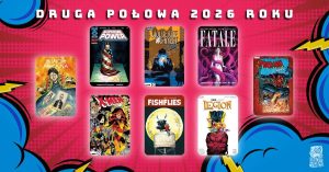 mucha comics 2026 drugie półrocze