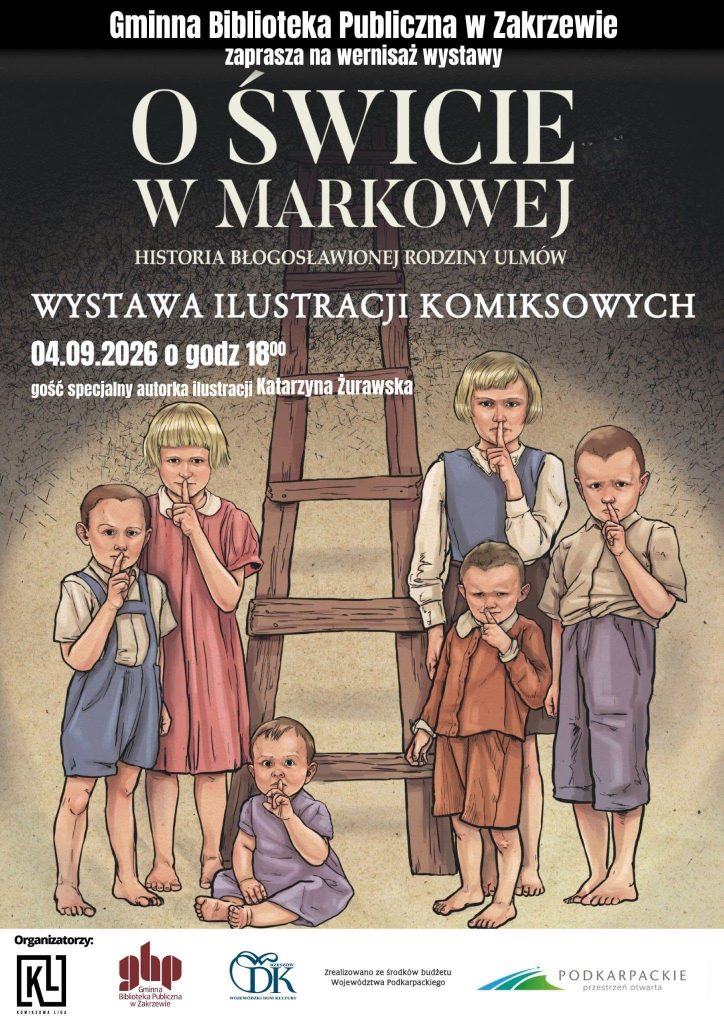 O świcie w Markowej wystawa