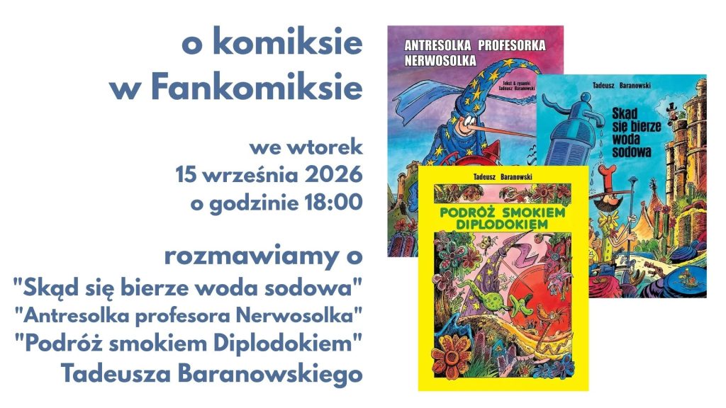 T. Baranowski w Fankomiksie