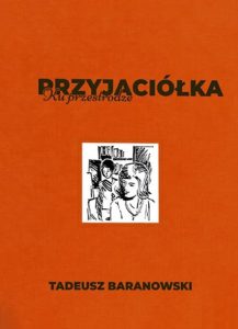Przyjaciółka ku przestrodze A