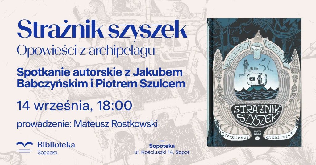 Strażnik Szyszek spotkanie Sopoteka