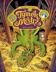 Tymek i Mistrz #07: Smoczy skarb