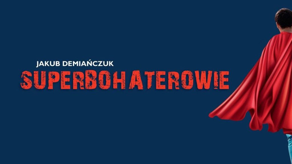 demianczuk superbohaterowie news
