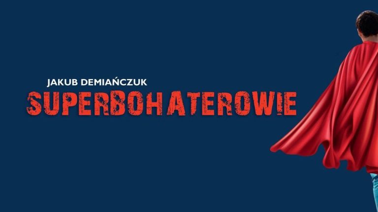 demianczuk superbohaterowie news