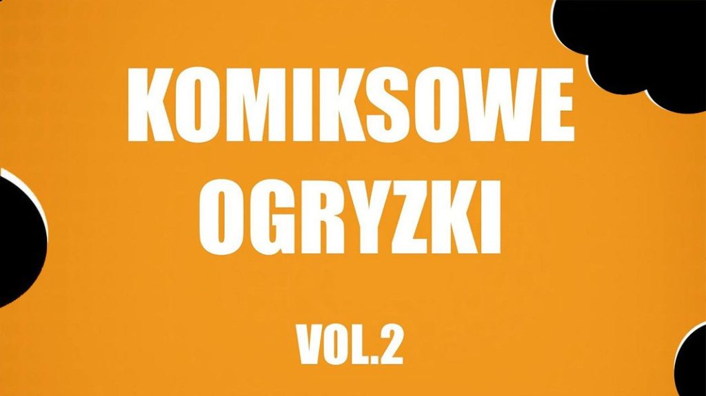 komiksowe ogryzki 2 news