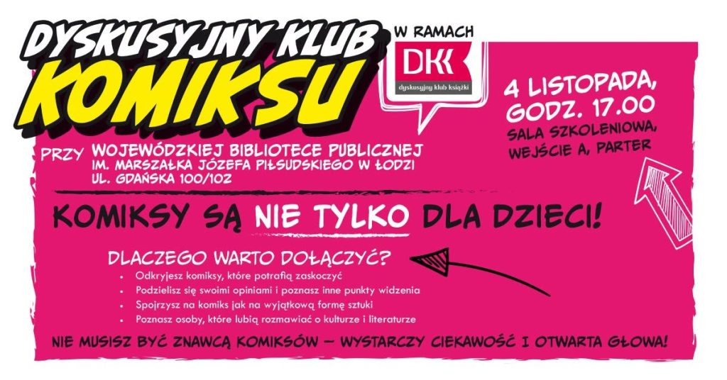 DKK Łódź Komiksy są nie tylko dla dzieci