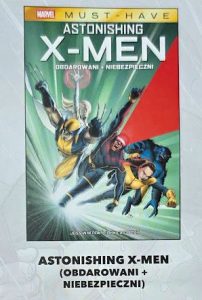Marvel Must-Have #34: Astonishing X-Men: Obdarowani / Niebezpieczni